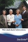 Wir sind doch Schwestern (2018)