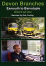 Devon Branches: Exmouth to Barnstaple