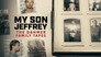 2023 - My Son Jeffrey: The Dahmer Family Tapes thumb