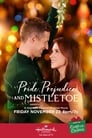 Pride, Prejudice, and Mistletoe (2018)