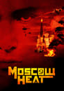 فيلم Moscow Heat 2004 مترجم اونلاين