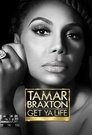 Tamar Braxton: Get Ya Life! Episode Rating Graph poster