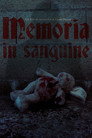 Memoria In Sanguine