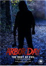 Arbor Day: The Root of Evil