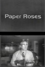 It’s A Living: Paper Roses