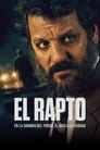 El Rapto – Die Entführung