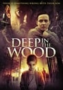فيلم Deep in the Wood 2015 مترجم اونلاين