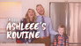Ashleee's Routine