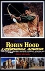 Robin Hood, l’invincibile arciere