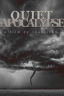 Quiet Apocalypse
