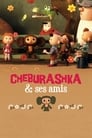 Cheburashka et ses amis