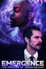 Emergence: The Frontier of Transhumanism