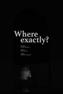 Where exactly?