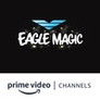 Eagle Magic Amazon Channel