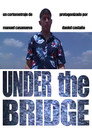 Under the bridge