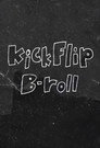 KickFlip B-roll