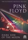 Pink Floyd: Dark Side Of The Moon - The Ultimate Critical Review – (Teljes Film Magyarul) 2008