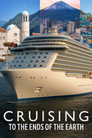Cruising to the Ends of the Earth