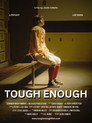 Tough Enough