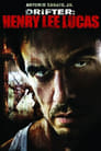 🕊.#.Drifter: Henry Lee Lucas Film Streaming Vf 2009 En Complet 🕊