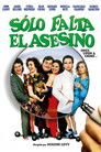 Sólo falta el asesino