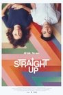 Poster van Straight Up