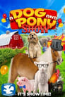 A Dog and Pony Show (2018)