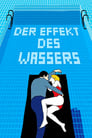 Der Effekt des Wassers (2016)