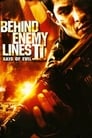 Image Behind Enemy Lines II: Axis of Evil – În spatele liniilor inamice 2 (2006) Film Online subtitrat HD
