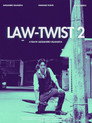 Law-Twist 2: The Self-Judgment