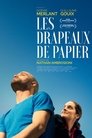 Les drapeaux de papier Les drapeaux de papier