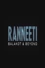 Ranneeti: Balakot & Beyond