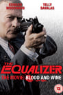 The Equalizer - The Movie: Blood & Wine poster