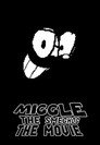 Miggle the Smeghog: The Movie