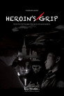 Heroin’s Grip