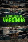 O Mistério de Varginha