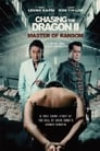 Chasing the Dragon 2 : Master of Ransom (2019)