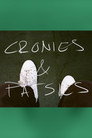 Cronies & Patsies