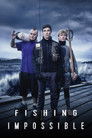 Plakat for 'Fishing Impossible'