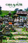 Casa da Flor