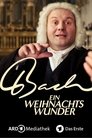 Bach - Il miracolo della musica