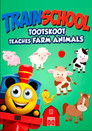Train School: TootSkoot Teaches Farm Animals