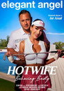 Hotwive Behaving Badly