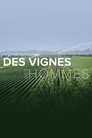 Des vignes et des hommes