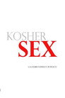 Plakat for 'Kosher Sex'