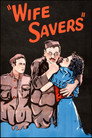 Wife Savers