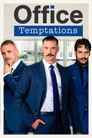 Office Temptations