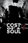 Poster van Cost Of A Soul