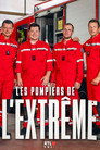 Les pompiers de l'extrême