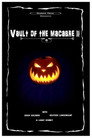Vault Of The Macabre II () Филм БГ аудио Цял цял филм онлайн безплатно